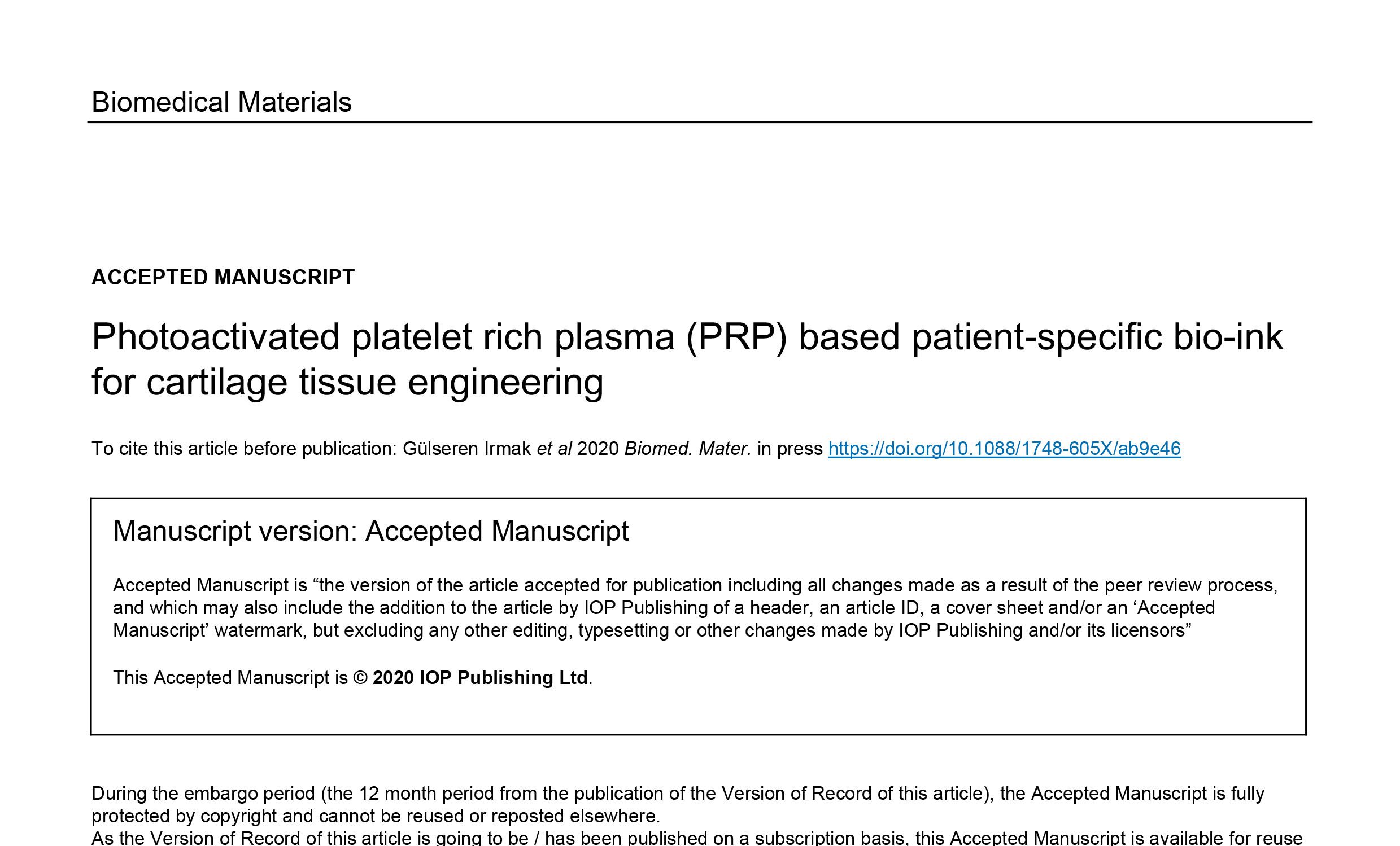 PHOTOACTIVATED PLATELET RICH PLASMA (PRP) BASED PATIENT-SPECIFIC BIO-INK FOR CARTILAGE TISSUE ENGINEERING